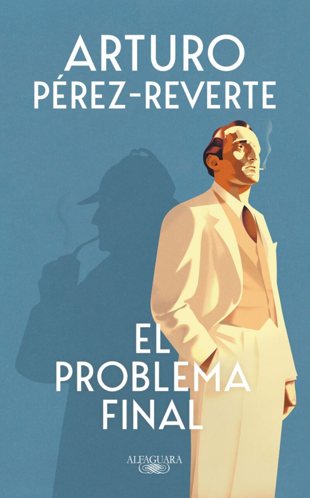 EL PROBLEMA FINAL
ARTURO PEREZ-REVERTE
ALFAGUARA
